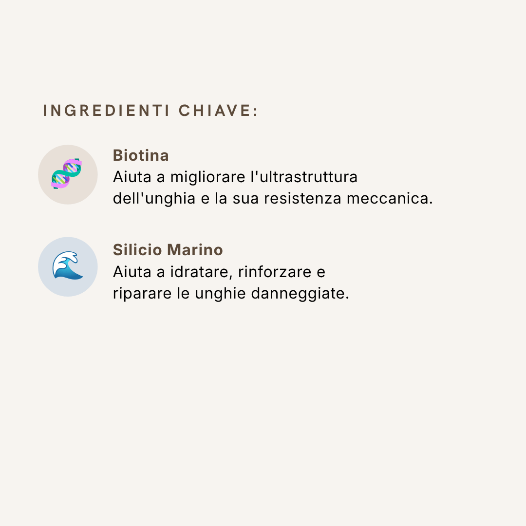 Benefici del siero unghie Repair Keratin Serum: Biotina e Silicio Marino per migliorare la struttura e riparare le unghie danneggiate.